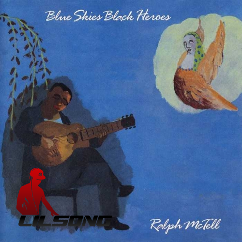 Ralph McTell - Blue Skies Black Heroes